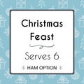 Christmas Feast for 6 (HAM)